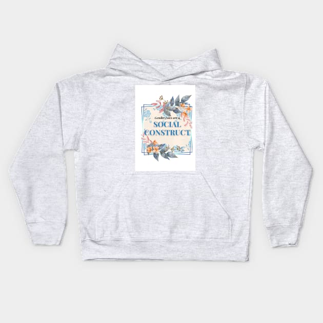 Gender Roles are a Social Construct Kids Hoodie by RainbowStudios